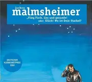 CD-Box - Jochen Malmsheimer - Flieg Fisch,lies und gesunde oder:Glück,wo ist... - Digipak