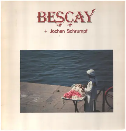 Jochen Schrumpf , Bescay - Bescay + Jochen Schrumpf