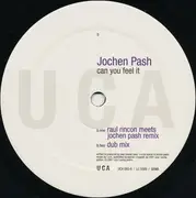 12inch Vinyl Single - Jochen Pash - Can You Feel It