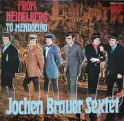 LP - Jochen Brauer Sextet - From Heidelberg To Mendocino