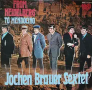 Jochen Brauer Sextet - From Heidelberg To Mendocino