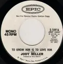 7inch Vinyl Single - Jody Miller - To Know Him Is To Love Him