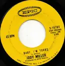 7inch Vinyl Single - Jody Miller - Baby, I'm Yours / Good Lovin' (Makes It Right)