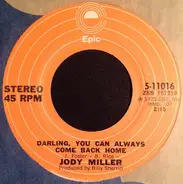 Jody Miller - Darling, You Can Always Come Back Home