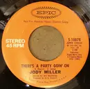 7inch Vinyl Single - Jody Miller - There's A Party Goin' On