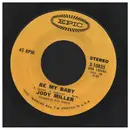7inch Vinyl Single - Jody Miller - Be My Baby