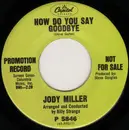 7inch Vinyl Single - Jody Miller - How Do You Say Goodbye / Crazy