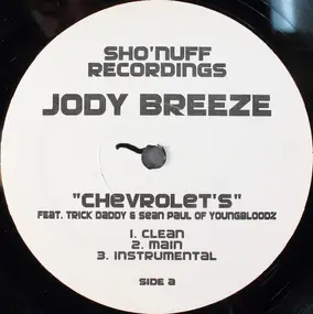 Jody Breeze - Chevrolet's / Take It Outside