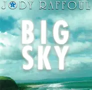 Jody Raffoul - Big Sky