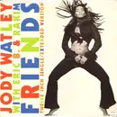 12inch Vinyl Single - Jody Watley With Eric B. & Rakim - Friends