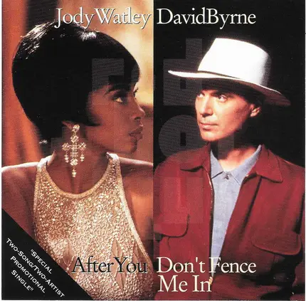 Jody Watley / David Byrne - After You / Don't Fence Me In