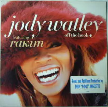 Jody Watley - Off The Hook (Feat. Rakim)
