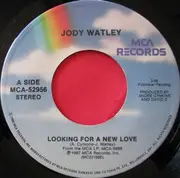 7inch Vinyl Single - Jody Watley - Looking For A New Love