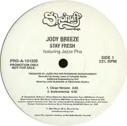 12inch Vinyl Single - Jody Breeze Featuring Jazze Pha - Stay Fresh