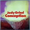 LP - Jody Grind (PROG, KRAUT) - Conception - GERMAN ORIGINAL