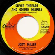 Jody Miller - Silver Threads And Golden Needles