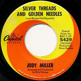 Jody Miller - Silver Threads And Golden Needles