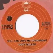 Jody Miller - Will You Love Me Tomorrow / Love, You Never Had It So Good