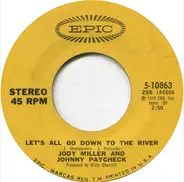 Jody Miller And Johnny Paycheck - Let's All Go Down The River