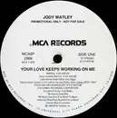 12inch Vinyl Single - Jody Watley - Your Love Keeps Working On Me