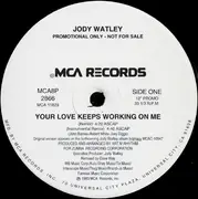 12inch Vinyl Single - Jody Watley - Your Love Keeps Working On Me