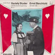 7inch Vinyl Single - Jodel-Duett Berteli Studer Und Ernst Berchtold - Jodel-Duett Bertely Studer, Ernst Berchtold Mit Orchesterbegleitung  Nr. 3 - EP