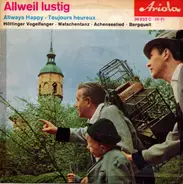 Jodelduo Gasser-Prenn - Allweil lustig
