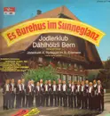 LP - Joderklub Dählhölzli Bern, Fritz Wenger, Hansruedi Burri - Es Burehus Im Sunneglanz