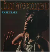 Jodie Drake - I'm A Woman