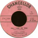 7inch Vinyl Single - Jodie Sands - Love Me Again / All I Ask Of You