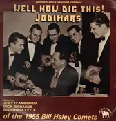 The Jodimars - Well now dig this