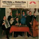 7inch Vinyl Single - Jodler-Gsang und Glocken-Klang - mit Anny Marey Ramsauer