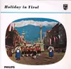 7inch Vinyl Single - Jodlerduo Stadlmayr - Gasser , Die lustigen Inntaler , Südtiroler Volkstanzgruppe Schlernhexen - Holiday In Tirol