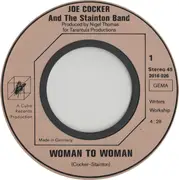 7inch Vinyl Single - Joe Cocker And The Chris Stainton Band - Woman To Woman - RARE