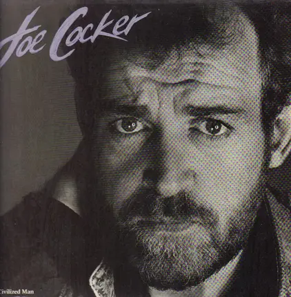 Joe Cocker - Civilized Man