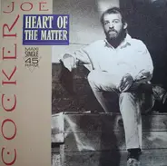 Joe Cocker - Heart Of The Matter