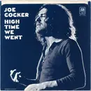 7inch Vinyl Single - Joe Cocker - High Time We Went / Black-Eyed Blues
