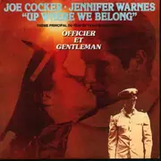7inch Vinyl Single - Joe Cocker / Jennifer Warnes - Up Where We Belong