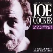 Joe Cocker - Love Songs & Ballads
