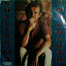 12inch Vinyl Single - Joe Cocker - Shelter Me (Extended Version)