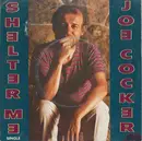 7inch Vinyl Single - Joe Cocker - Shelter Me