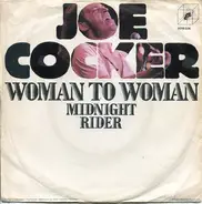 Joe Cocker And The Chris Stainton Band - Woman To Woman