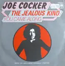 7inch Vinyl Single - Joe Cocker - The Jealous Kind