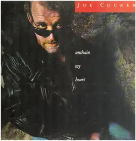 Joe Cocker - Unchain My Heart