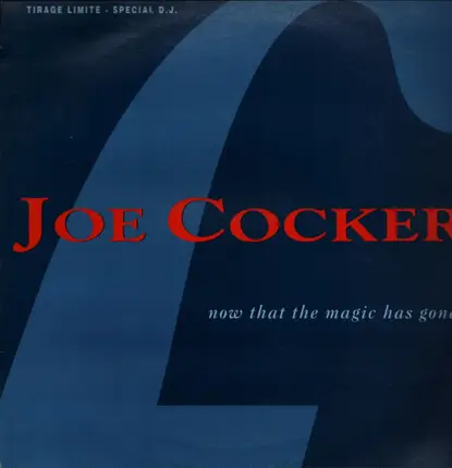 Joe Cocker - Now That The Magic Has Gone