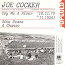 7inch Vinyl Single - Joe Cocker - Cry Me A River / Give Peace A Chance