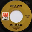 7inch Vinyl Single - Joe Cocker - Delta Lady - Monarch Pressing