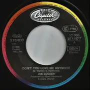 7inch Vinyl Single - Joe Cocker - Don't You Love Me Any More