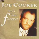 7inch Vinyl Single - Joe Cocker - Feels Like Forever