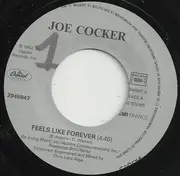 7inch Vinyl Single - Joe Cocker - Feels Like Forever